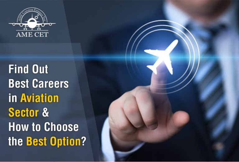 Want to chose the best career options in Aviation? Learn How - AME CET ...