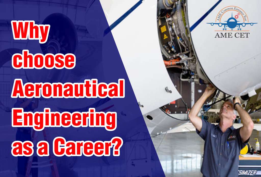 Why choose Aeronautical Engineering as a Career AME CET Blogs