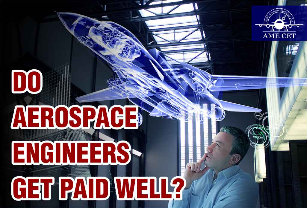 Do aerospace engineers get paid well