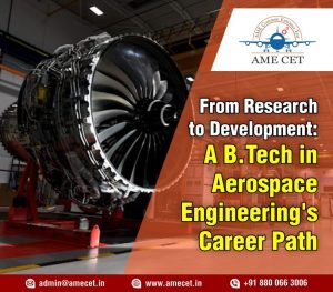 From Research To Development: A B.Tech In Aerospace Engineering's ...