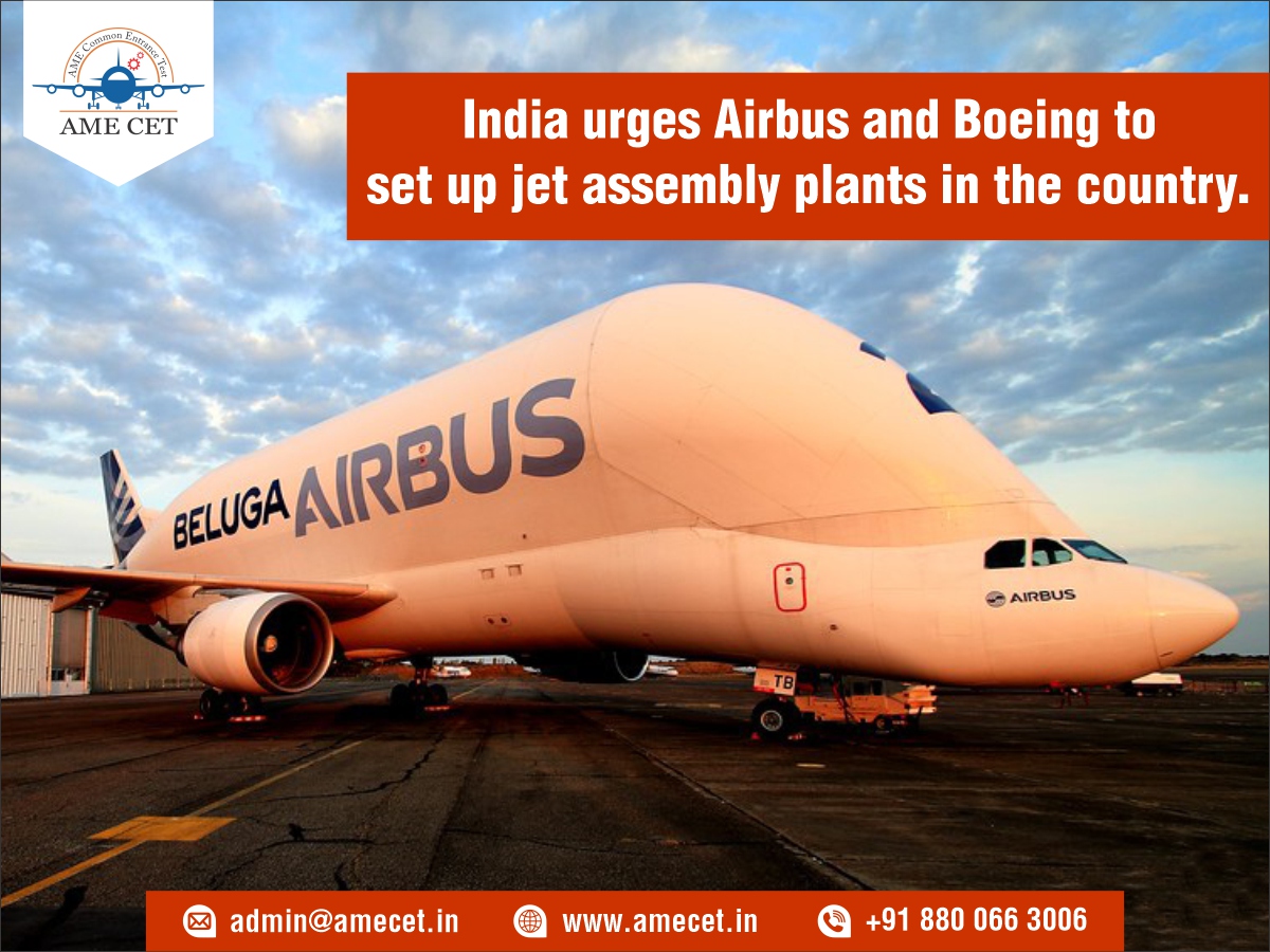 India Urges Airbus And Boeing To Set Up Jet Assembly Plants In The