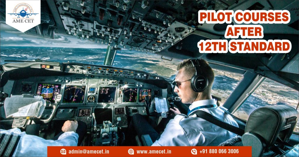 Pilot Courses After 12th Standard