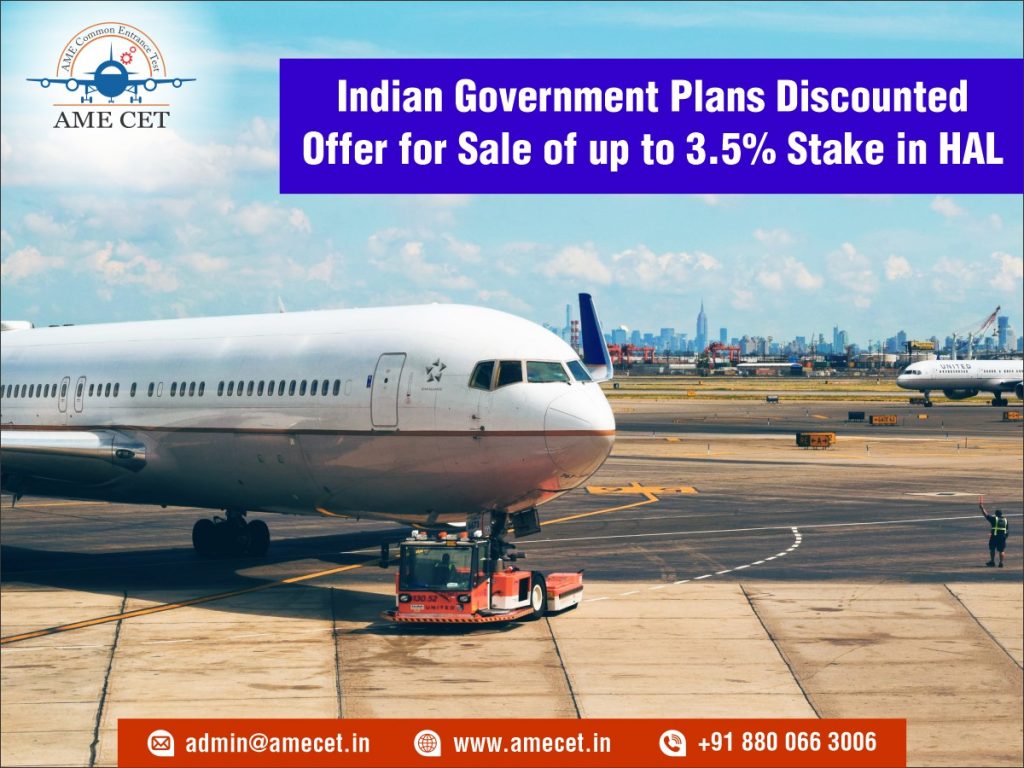 Indian Government Plans Discounted Offer for Sale of up to 3.5% Stake in HAL