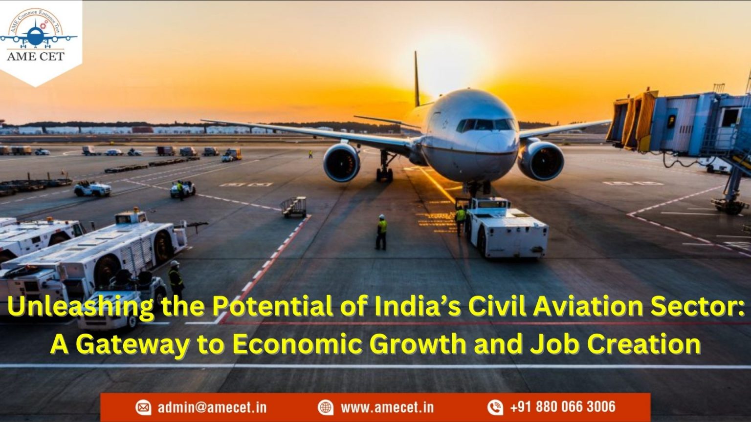 Unleashing the Potential of India’s Civil Aviation Sector: A Gateway to ...