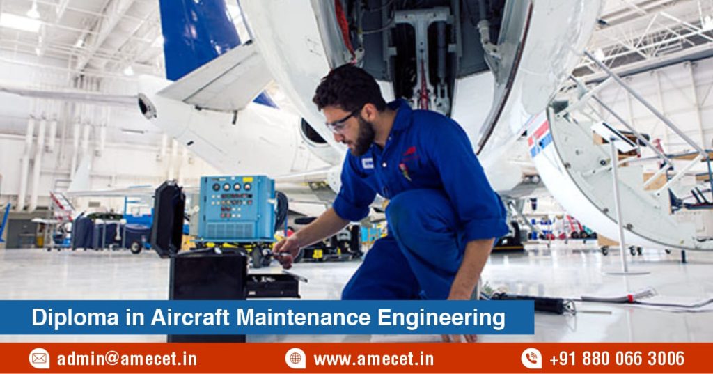 Diploma in Aircraft Maintenance Engineering