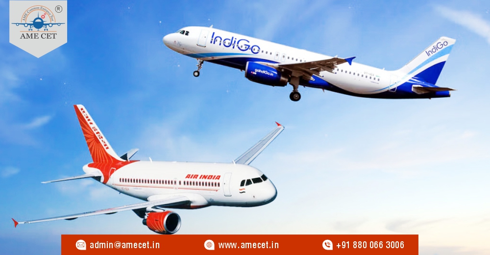 Major Opportunity for Aspiring Aviators: Air India and IndiGo Set to Import 970 Aircraft, Spurring Growth in the Indian Aviation Sector