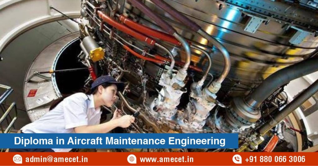 Diploma in Aircraft Maintenance Engineering