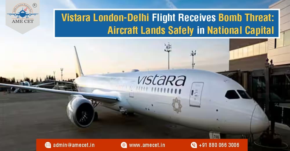 Vistara London-Delhi Flight Receives Bomb Threat; Aircraft Lands Safely in National Capital