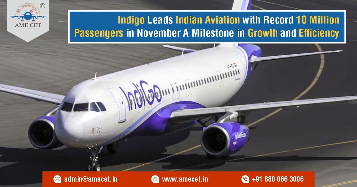 Indigo Leads Indian Aviation with Record 10 Million Passengers in November A Milestone in Growth and Efficiency