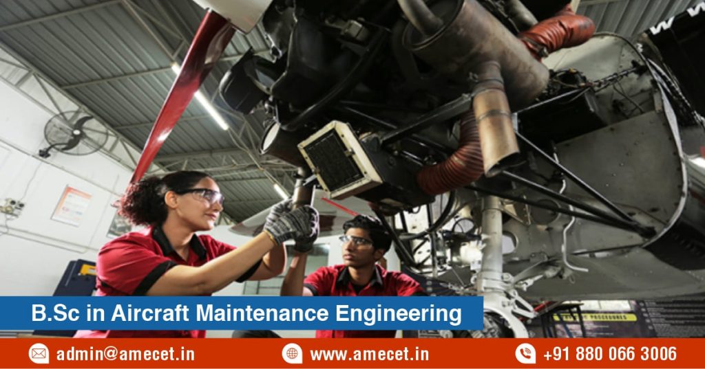 B.Sc in Aircraft Maintenance Engineering