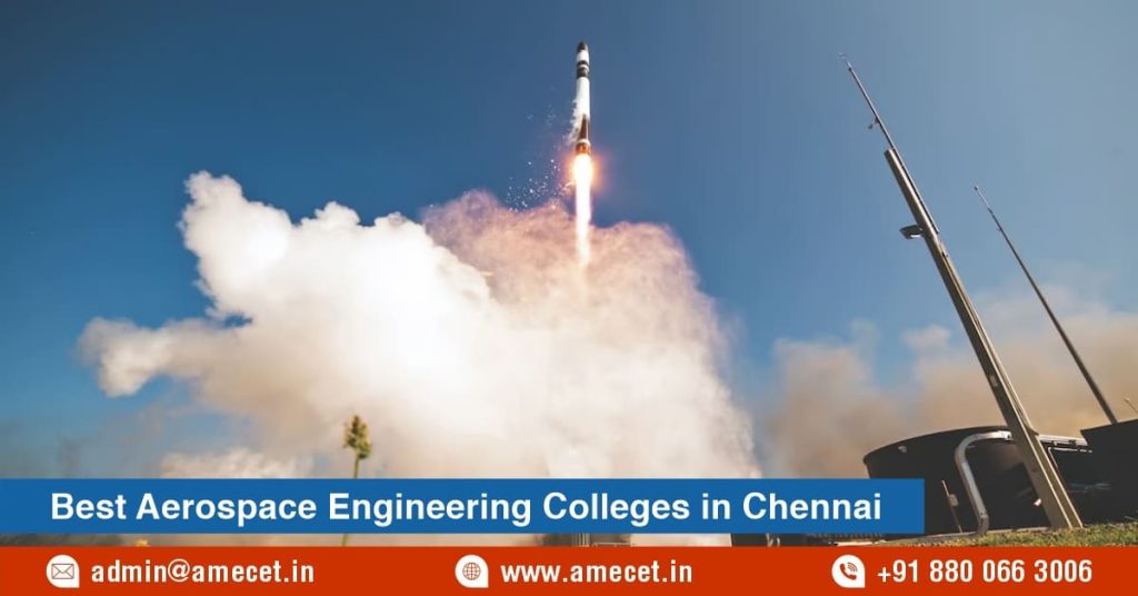 Aerospace Engineering Colleges in Chennai