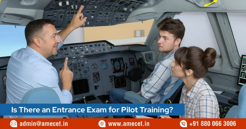 Is There an Entrance Exam for Pilot Training