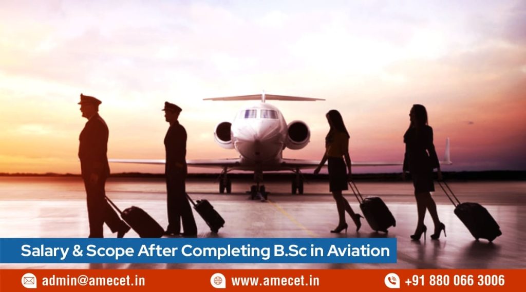 Salary Scope After Completing B.Sc in Aviation