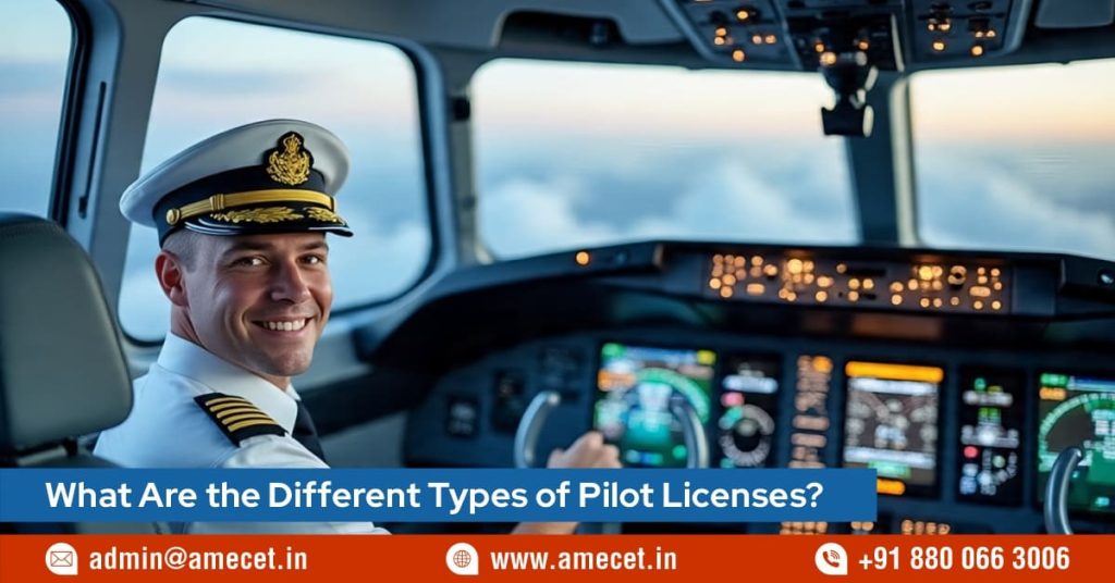 What Are the Different Types of Pilot Licenses