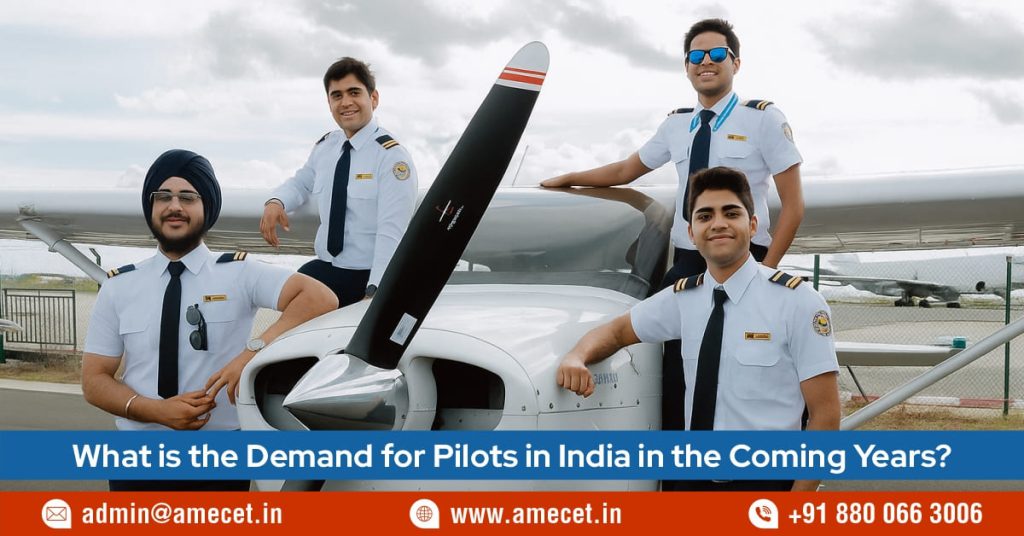 What is the Demand for Pilots in India in the Coming Years