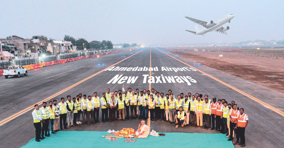 Ahmedabad Airports Big Leap Why the New Taxiways Matter